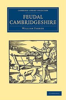 Paperback Feudal Cambridgeshire Book