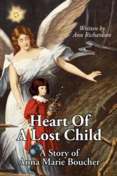Paperback Heart Of A Lost Child Book