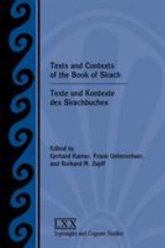 Paperback Texts and Contexts of the Book of Sirach / Texte und Kontexte des Sirachbuches Book