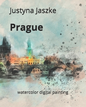 Paperback Prague: watercolor digital painting Book