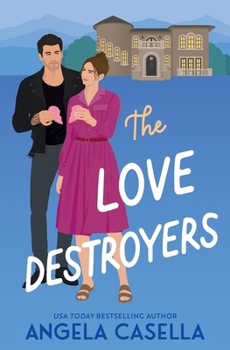 The Love Destroyers (Unlucky in Love) - Book #4 of the Unlucky in Love