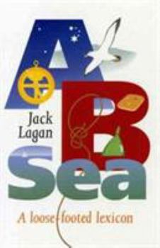 Paperback A. B. Sea: A Loose-Footed Lexicon Book