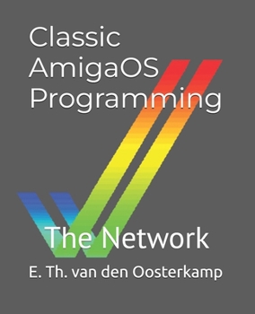 Paperback Classic AmigaOS Programming: The Network Book