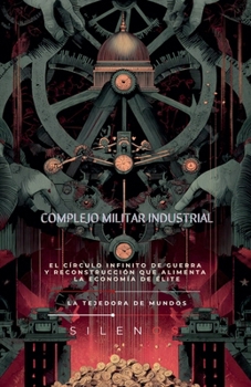 Paperback Complejo Militar Industrial [Spanish] Book