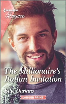 Mass Market Paperback The Millionaire's Italian Invitation [Large Print] Book
