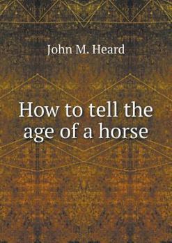 Paperback How to tell the age of a horse Book