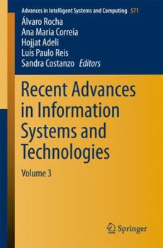 Paperback Recent Advances in Information Systems and Technologies: Volume 3 Book