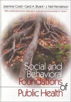 Hardcover Social and Behavioral Foundations of Public Health Book