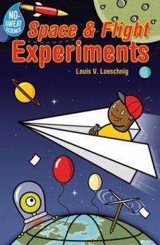 Paperback No-Sweat Science(r) Space & Flight Experiments Book