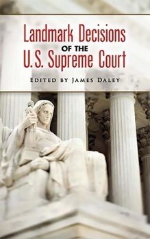 Paperback Landmark Decisions of the U.S. Supreme Court Book