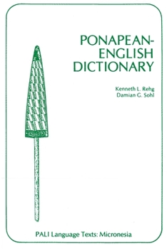 Ponapean English Dictionary' - Book  of the PALI Language Texts—Micronesia