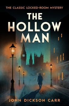 The Hollow Man - Book #6 of the Dr. Gideon Fell