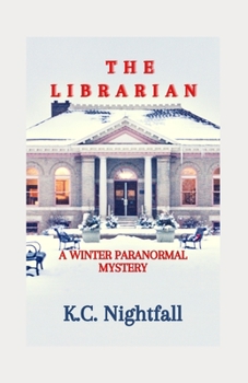 Paperback The Librarian: A Winter Paranormal Mystery Book