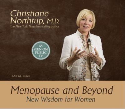 Audio CD Menopause and Beyond: New Wisdom for Women Book