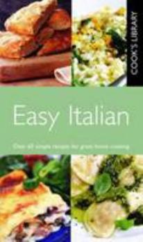 Easy Italian (Cook's Library) - Book  of the Cook's Library