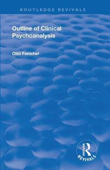 Paperback Revival: Outline of Clinical Psychoanalysis (1934) Book