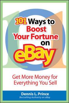 Paperback 101 Ways to Boost Your Fortune on Ebay Book