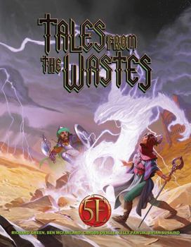 Hardcover Tales from the Wastes (5e) Book