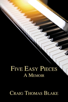 Paperback Five Easy Pieces: A Memoir Book