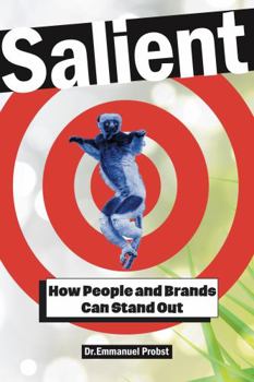 Hardcover Salient: How People and Brands Can Stand Out Book