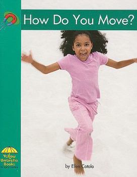 Paperback How Do You Move? Book