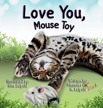 Hardcover Love You, Mouse Toy Book