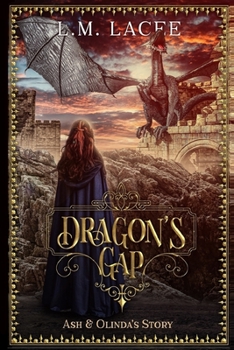Paperback Dragon's Gap: Ash & Olinda's Story Book