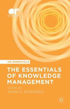 Hardcover The Essentials of Knowledge Management Book