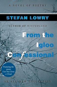 Paperback From the Igloo Confessional: A Novel of Poetry Book