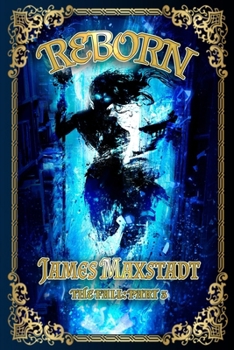 Paperback Reborn: The Fall: Book Three Book