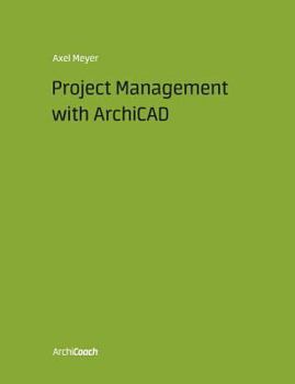 Paperback Project Management with ArchiCAD Book