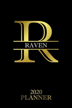Raven: 2020 Planner - Personalised Name Organizer - Plan Days, Set Goals & Get Stuff Done (6x9, 175 Pages) (Creative Planners For Gift)