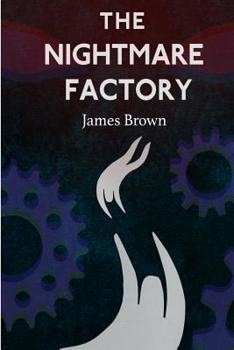 The Nightmare Factory - Book #1 of the Sleepwalker Trilogy