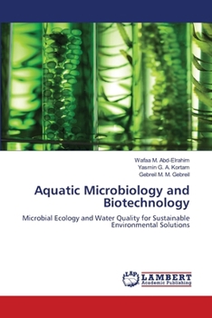 Aquatic Microbiology and Biotechnology