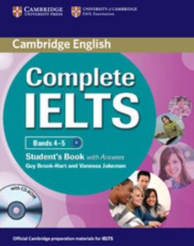 Paperback Complete Ielts Bands 4-5 Student's Pack (Student's Book with Answers and Class Audio CDs (2)) [With CDROM] Book