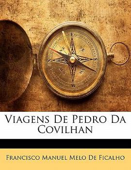 Paperback Viagens de Pedro Da Covilhan [Portuguese] Book