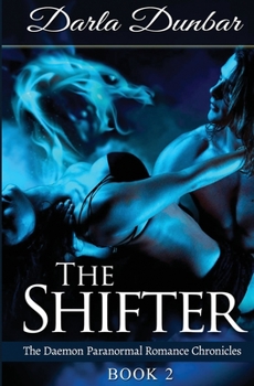 The Shifter - Book #2 of the Daemon Chronicles