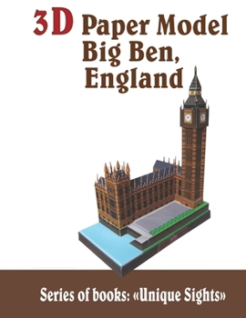 Paperback 3D Paper Model Big Ben, England: Britain Architecture Craft Model Kits Toys for Adults and Teens Book