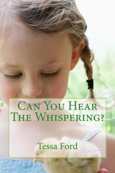 Paperback Can You Hear The Whispering? Book