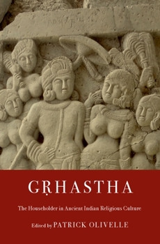 Hardcover Gṛhastha: The Householder in Ancient Indian Religious Culture Book