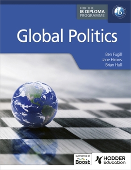 Paperback Global Politics for the IB Diploma Book