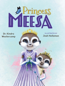 Hardcover Princess Meesa Book