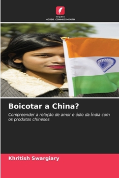 Boicotar a China? (Portuguese Edition)