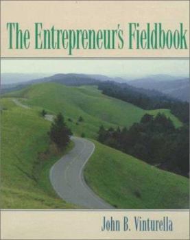 Paperback The Entrepreneur's Fieldbook [With *] Book