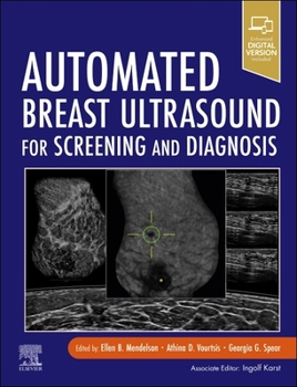 Hardcover Automated Breast Ultrasound for Screening and Diagnosis Book