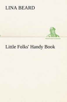 Paperback Little Folks' Handy Book