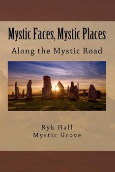 Paperback Mystic Faces, Mystic Places: Via Spiritus Book