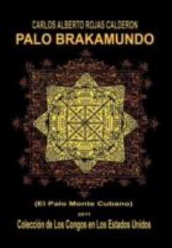 Hardcover Palo Brakamundo [Spanish] Book