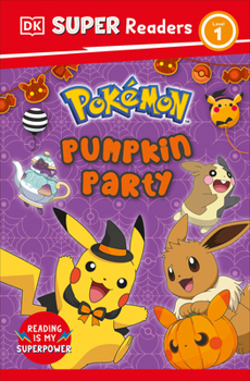 Paperback DK Super Readers Level 1 Pokémon Pumpkin Party Book