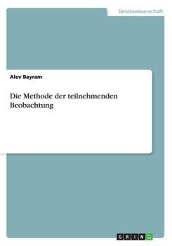 Paperback Die Methode der teilnehmenden Beobachtung [German] Book